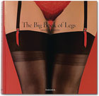 Image: Big Book of Legs HC  - Taschen America L.L.C.