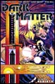 Image: Dark Matter Vol. 01: Rebirth SC  - Dark Horse Comics