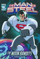 Image: DC Super Heroes Man of Steel Young Readers: The Moon Bandits SC  - Capstone Press