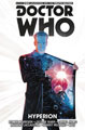 Image: Doctor Who: The Twelvth Doctor Vol. 03: Hyperion SC  - Titan Comics