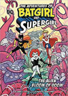 Image: Adventures of Batgirl and Supergirl: The Alien Bloom of Doom SC  - Stone Arch Books