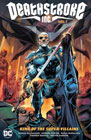 Image: Deathstroke Inc. Vol. 01: King of the Super-Villains SC  - DC Comics