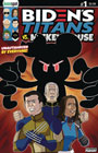 Image: Biden's Titans vs. Mickey Mouse #1 (unauthorized) (cover A - Mickey Unleashed) - Keenspot Entertainment