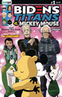 Image: Biden's Titans vs. Mickey Mouse #1 (unauthorized) (cover D - Mick & Pooh Reunited) - Keenspot Entertainment