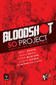 Image: Bloodshot 50 Project SC  - Valiant Entertainment LLC