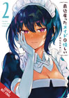 Image: Maid I Hired Recently Is Mysterious Vol. 02 SC  - Yen Press