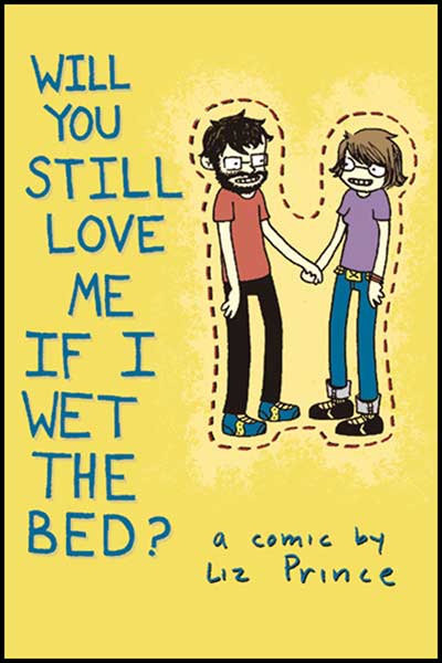 Image: Will You Still Love Me If I Wet the Bed SC  - Top Shelf Productions