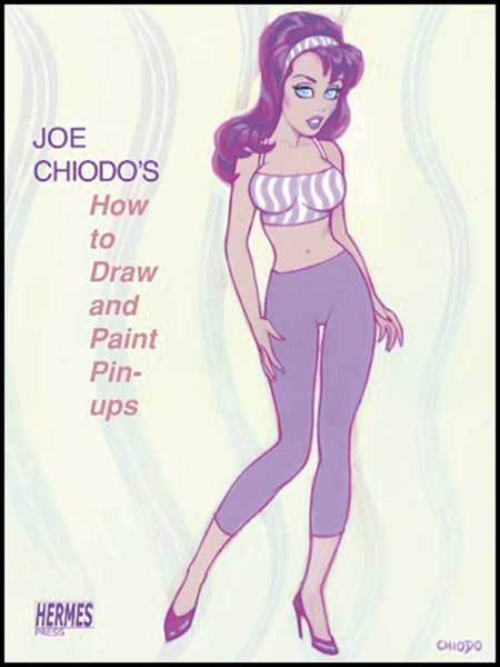 Image: Joe Chiodo's How to Draw and Paint Pin-Ups SC  - 