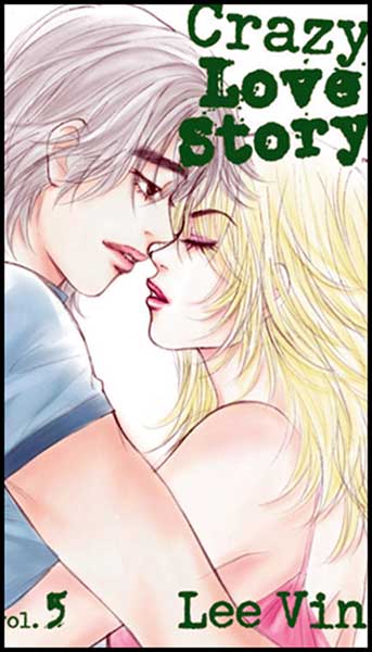 Image: Crazy Love Story Vol. 05 SC  - Tokyopop