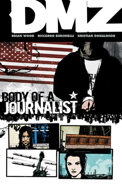 Image: DMZ Vol. 02: Body of a Journalist SC  - DC Comics