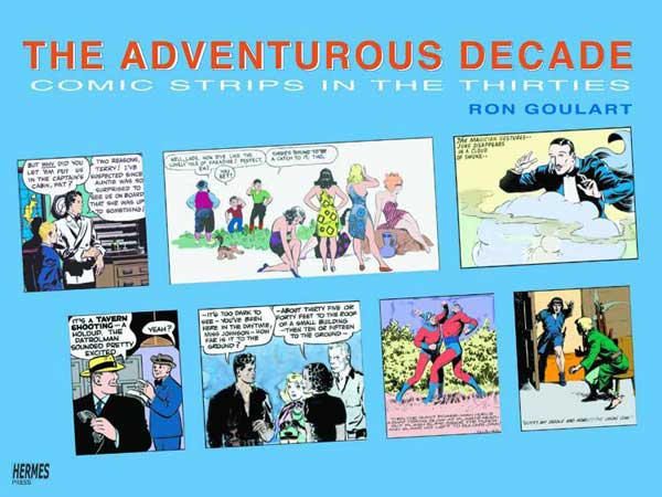 Image: Adventurous Decade: Comic Strips in the Thirties SC  - Hermes Press