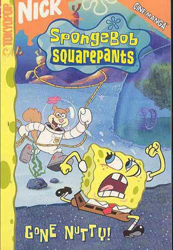 Image: Spongebob Squarepants Cine-Manga Vol. 08: Gone Nutty SC  - Tokyopop Cine-Manga