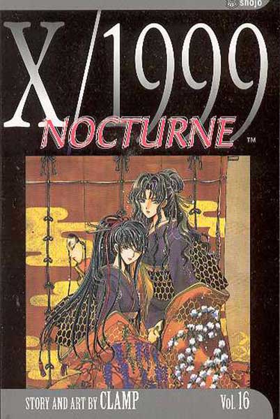 Image: X/1999 Vol. 16: Nocturne SC  - Viz Media LLC