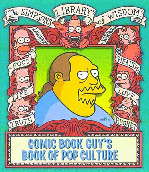 Image: Simpsons Library of Wisdom: Comic Book Guy's Book of Pop Culture HC  - 