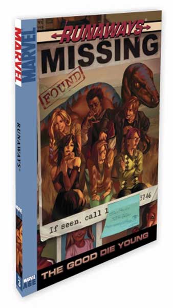 Image: Runaways Vol. 03: The Good Die Young  (digest) - Marvel Comics