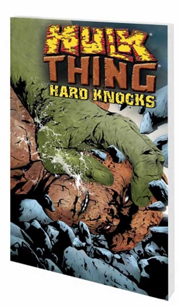 Image: Hulk and Thing: Hard Knocks SC  - Marvel Comics