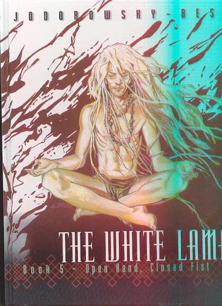Image: White Lama Vol. 05: Open Hand, Closed Fist HC  - DC Comics