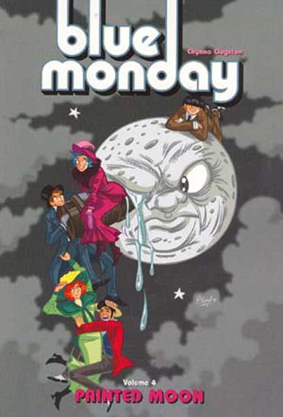 Image: Blue Monday Vol. 04: Painted Moon SC  - Oni Press Inc.