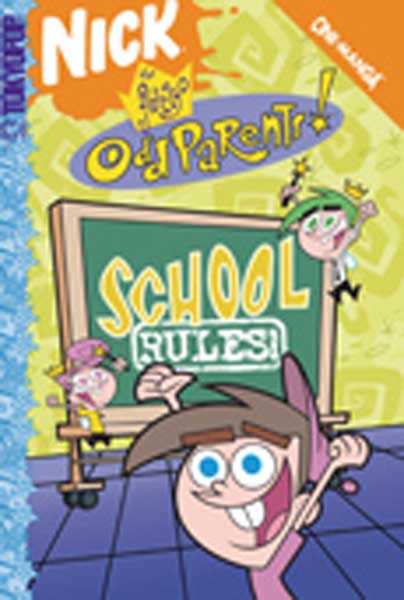 Image: Fairly Odd Parents Cine-Manga Vol. 5: School Rules SC  - Tokyopop Cine-Manga