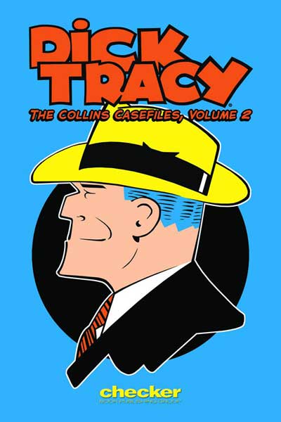 Image: Dick Tracy: Collins Casefiles Vol. 02 SC  - Checker Book Publishing Group