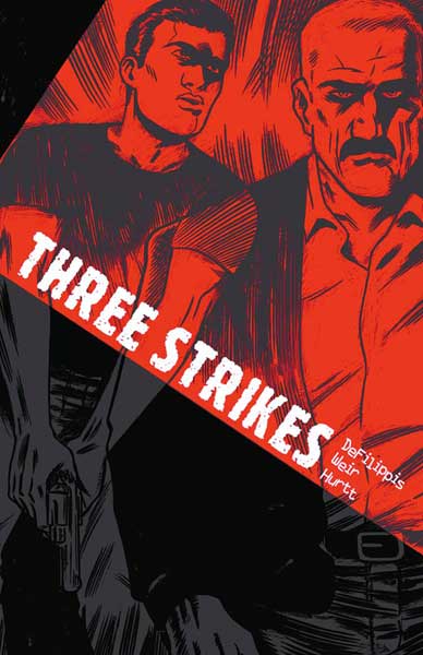 Image: Three Strikes SC  - Oni Press Inc.
