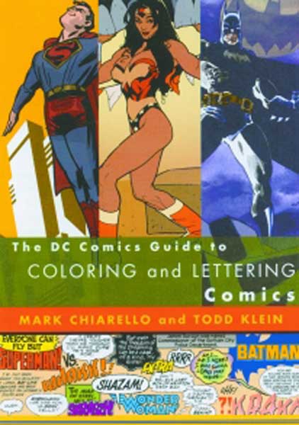 Image: DC Guide to Coloring & Lettering Comics SC  - 
