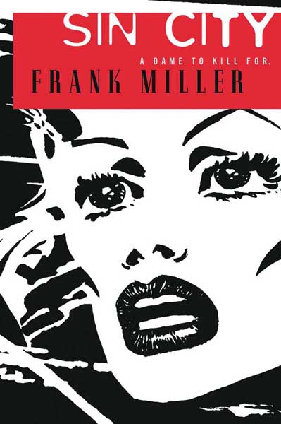 Image: Frank Miller's Sin City Vol. 02: A Dame to Kill For  (2nd ed.) SC - Dark Horse Comics