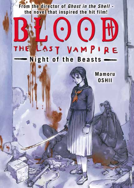 Image: Blood: The Last Vampire - Night of the Beasts Novel  - Dark Horse Comics