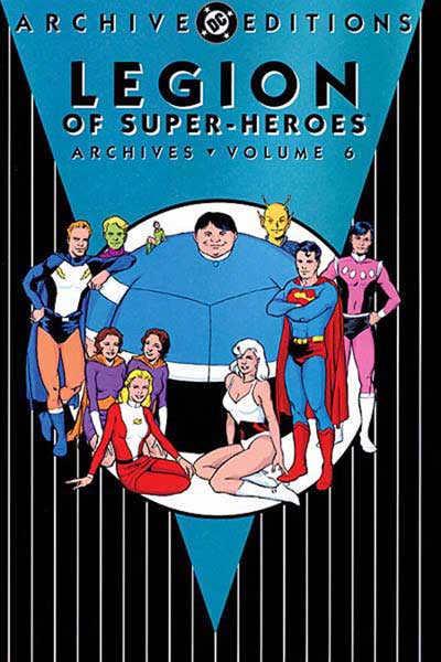 Image: Legion of Super-Heroes Archives Vol. 06 HC  - DC Comics