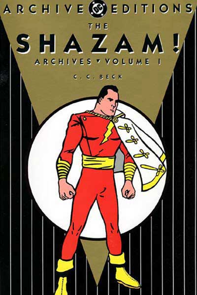 Image: Shazam Archives Vol. 01 HC  - DC Comics