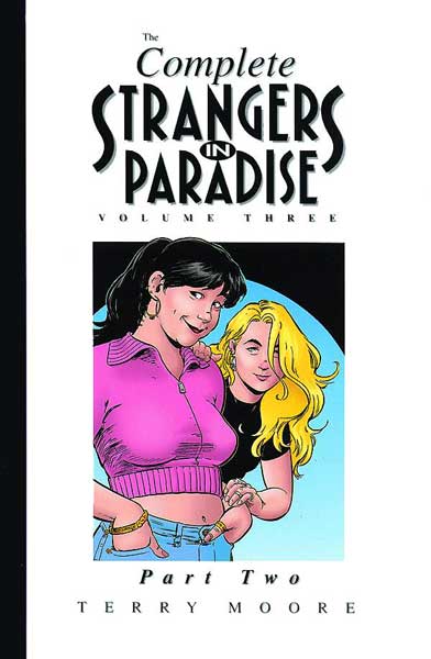 Image: Complete Strangers In Paradise Book Three Part 2 HC  - Abstract Studios