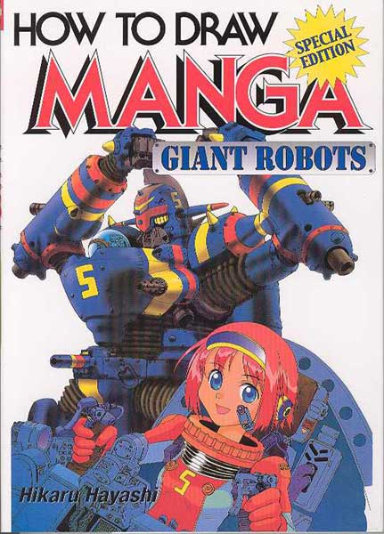 Image: How to Draw Manga: Giant Robots SC  - 