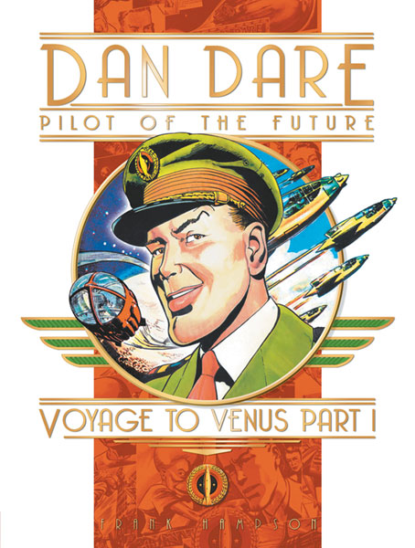 Image: Classic Dan Dare Vol. 01: Voyage to Venus Part 1 HC  - Titan Publishing