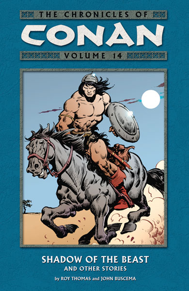 Image: Chronicles of Conan Vol. 14: Shadow of the Beast and Other Stories SC  - Dark Horse