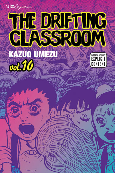 Image: Drifting Classroom Vol. 10 SC  - Viz Media LLC