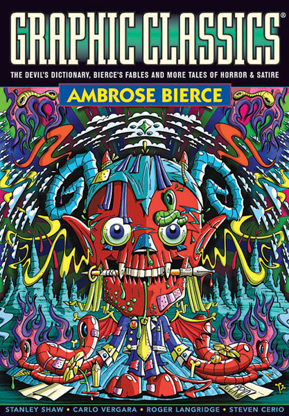 Image: Graphic Classics Vol. 06: Ambrose Bierce SC  - Eureka Productions