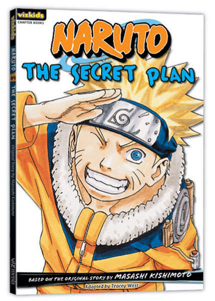 Image: Naruto Chapter Book Vol. 04: The Secret Plan SC  - Viz Media LLC