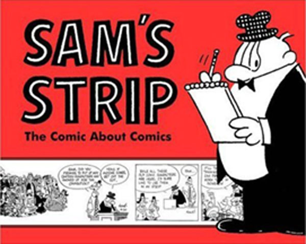 Image: Sam's Strip: Comic About Comics GN  - Fantagraphics Books