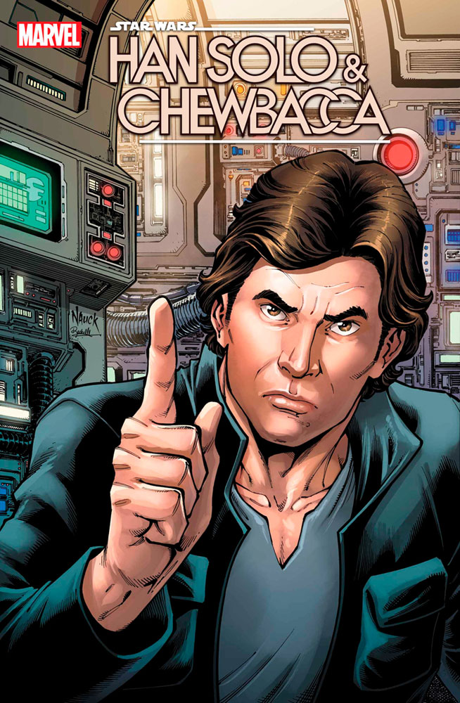 Image: Star Wars: Han Solo & Chewbacca #9 (variant cover - Nauck)  [2023] - Marvel Comics
