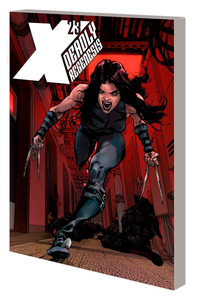 Image: X-23: Deadly Regenesis SC  - Marvel Comics