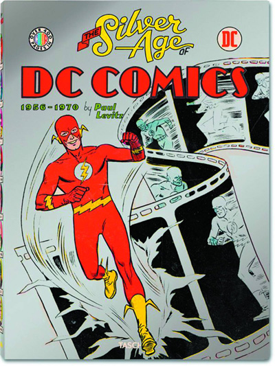 Image: Silver Age of DC Comics 1956-1970 HC  - Taschen America L.L.C.