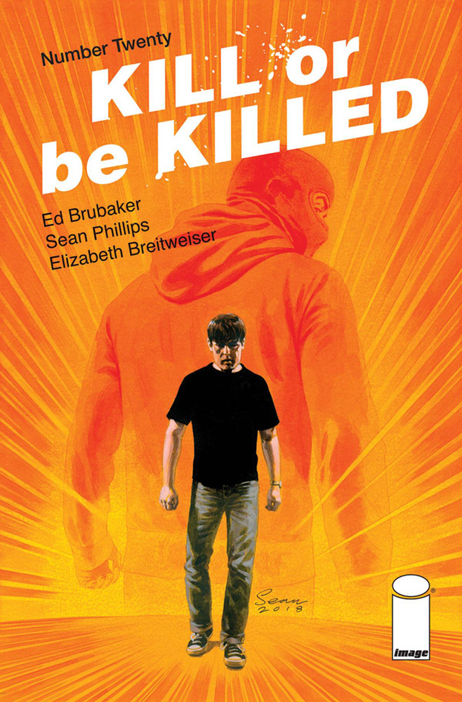 Image: Kill or be Killed #20  [2018] - Image Comics
