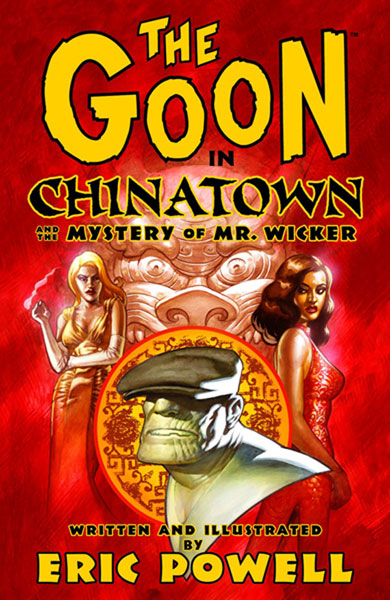 Image: Goon Vol. 06: Chinatown & the Mystery of Mr. Wicker SC  - Dark Horse
