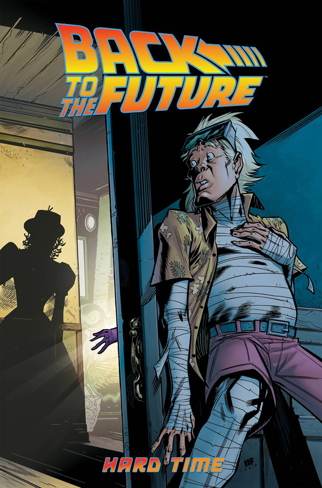 Image: Back to the Future Vol. 04: Hard Time SC  - IDW Publishing