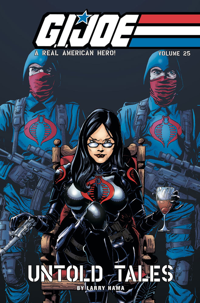 Image: G.I. Joe: A Real American Hero Vol. 25 - Untold Tales SC  - IDW Publishing