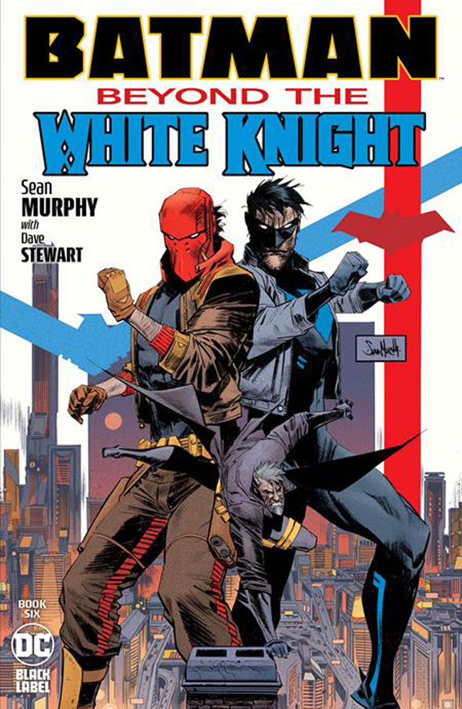 Image: Batman: Beyond the White Knight #6 (cover A - Sean Murphy)  [2022] - DC - Black Label