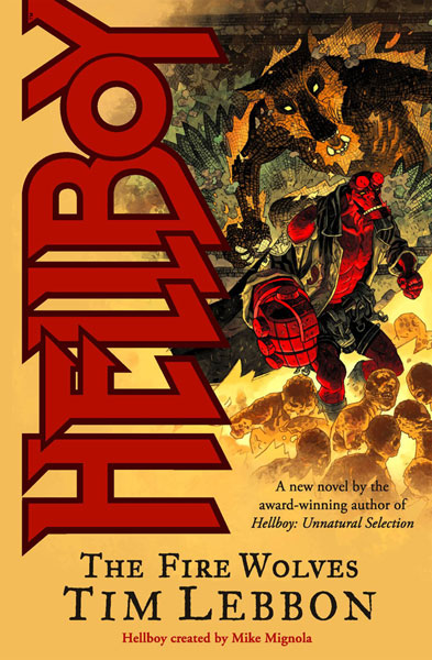 Image: Hellboy Novel: The Fire Wolves  - Dark Horse