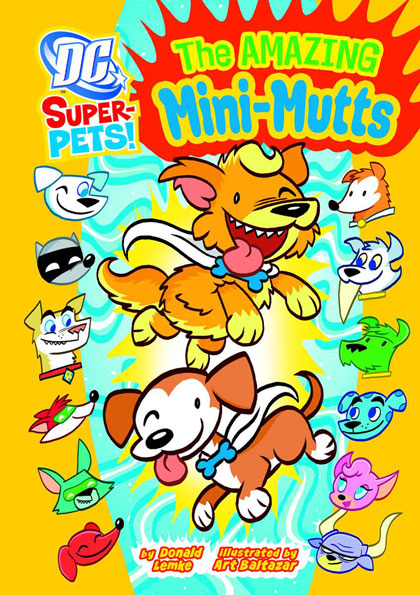 Image: DC Super Pets: Amazing Mini-Mutts SC  (Young Readers) - 