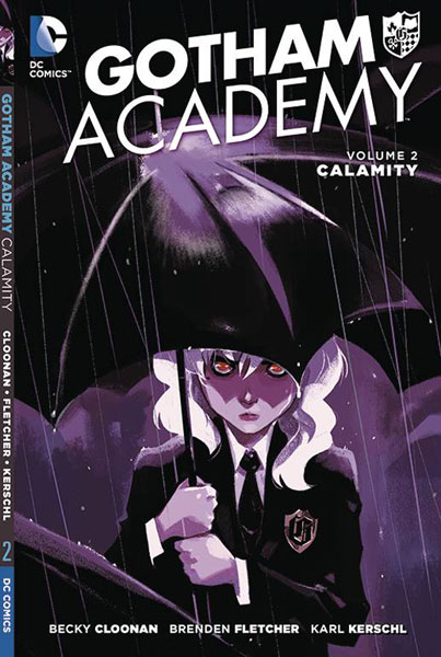 Image: Gotham Academy Vol. 02: Calamity SC  - DC Comics