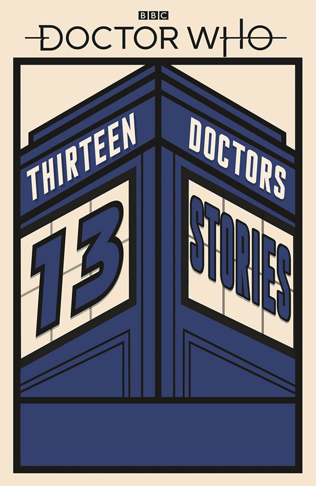 Image: Doctor Who: Thirteen Doctors, 13 Stories SC  - Bbc Books